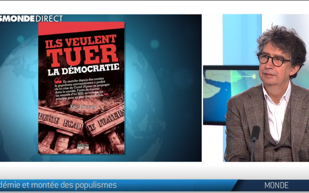 TV5 monde : Covid-19 et montée du populisme, comment l’expliquer ?